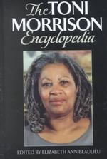 トニ・モリソン百科事典<br>The Toni Morrison Encyclopedia