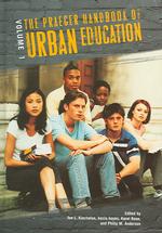 都市部の教育：ハンドブック（全２巻）<br>The Praeger Handbook of Urban Education [2 volumes]