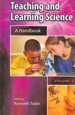 科学教育ハンドブック（全２巻）<br>Teaching and Learning Science (2-Volume Set) : A Handbook
