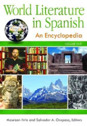 スペイン語世界文学百科事典（全３巻）<br>World Literature in Spanish [3 volumes] : An Encyclopedia