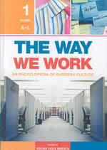 ビジネス文化百科事典（全２巻）<br>The Way We Work (2-Volume Set) （Reprint）