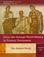 原典資料で読む日常生活の世界史（全３巻）<br>Daily Life through World History in Primary Documents [3 volumes]