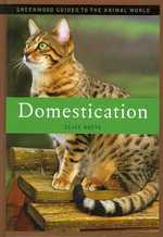 動物の家畜化<br>Domestication (Greenwood Guides to the Animal World)