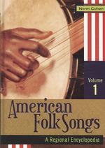 アメリカ民謡百科事典（全２巻）<br>American Folk Songs [2 volumes] : A Regional Encyclopedia