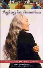 アメリカにおける加齢（全３巻）<br>Aging in America [3 volumes]