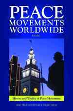 世界の平和運動（全３巻）<br>Peace Movements Worldwide : [3 volumes] (Contemporary Psychology)
