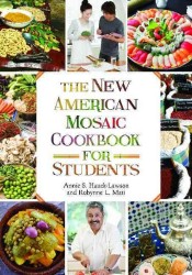 The New American Mosaic Cookbook for Students