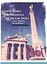 Legal Ethics for Paralegals and the Law Office (Paralegal Service)