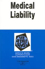 Medical Liability in a Nutshell (Nutshell Series) （2ND）