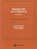 Problems in Evidence 4th Ed （4TH）