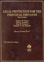 Legal Protection for the Individual Employee (American Casebook Series) （3TH）