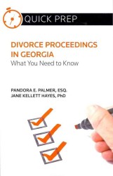 Divorce Proceedings in Georgia : What You Need to Know (Quick Prep)