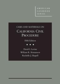 Cases and Materials on California Civil Procedure (American Casebook Series) （5TH）
