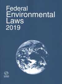 Federal Environmental Laws 2019 (Federal Environmental Laws)