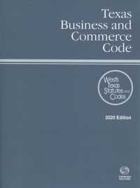Texas Business and Commerce Code 2020 (Texas Business and Commercial Code)