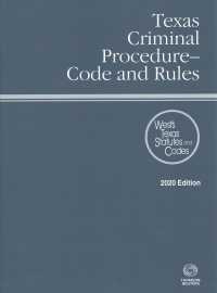 Texas Criminal Procedure-Code and Rules 2020: With Tables and Index