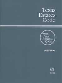 Texas Estates Code 2020 (Texas Estates Code)