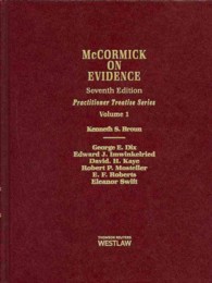 米国証拠法（第８版・全２巻）<br>McCormick on Evidence (2-Volume Set) (Practitioner Treatise) （7TH）