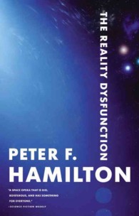The Reality Dysfunction (The Night's Dawn Trilogy) （Reprint）