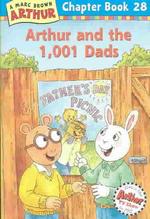 Arthur and the 1,001 Dads (Arthur Chapter Books)