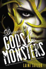 Dreams of Gods & Monsters (Daughter of Smoke and Bone) （Reprint）