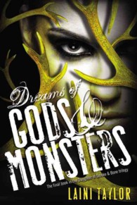 Dreams of Gods & Monsters (Daughter of Smoke and Bone) （1ST）