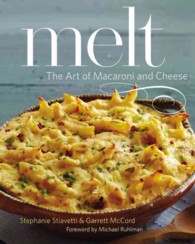 Melt : The Art of Macaroni and Cheese