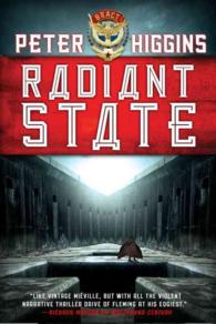 Radiant State (The Wolfhound Century Trilogy) （Reprint）