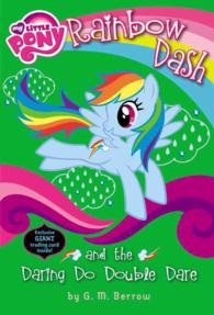 Rainbow Dash and the Daring Do Double Dare (My Little Pony Chapter Books)