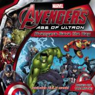 Avengers Save the Day (Marvel's Avengers: Age of Ultron) （NOV）