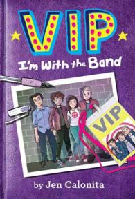 VIP : I'm with the Band (Vip)