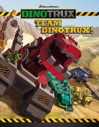 Team Dinotrux! (Dinotrux)