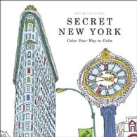 Secret New York : Color Your Way to Calm （CSM）