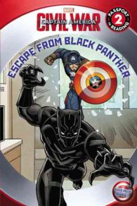 Marvel's Captain America Civil War : Escape from Black Panther (Passport to Reading)
