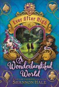 A Wonderlandiful World (Ever after High) （Reprint）