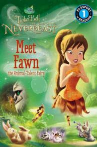 Meet Fawn the Animal-talent Fairy (Passport to Reading) （NOV）