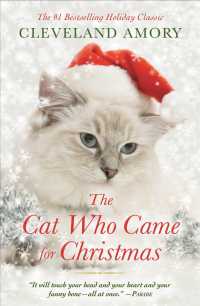 The Cat Who Came for Christmas (English Language Edition)
