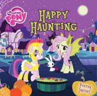Happy Haunting (My Little Pony) （PAP/PSTR）