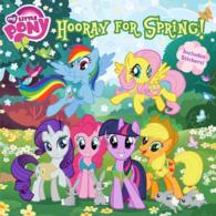 Hooray for Spring! (My Little Pony) （STK）