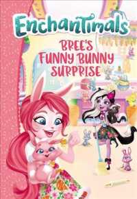Bree's Funny Bunny Surprise (Enchantimals)