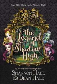 The Legend of Shadow High (Monster High/ever after High) （Reprint）