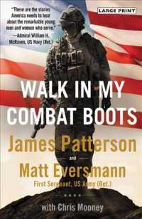 Walk in My Combat Boots: True Stories from America's Bravest Warriors (Heroes Among Us") 〈1〉