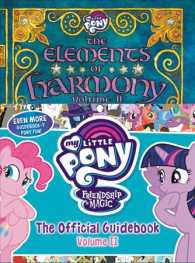 The Elements of Harmony : The Official Guidebook (My Little Pony)