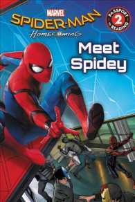 Spider-Man Homecoming : Meet Spidey (Passport to Reading)
