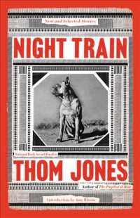 Night Train : New and Selected Stories