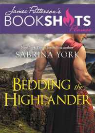 Bedding the Highlander (Bookshots)
