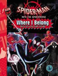 Where I Belong : Miles Tells His Story, His Way (Spider-man into the Spider-verse)