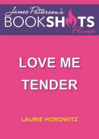 Love Me Tender (Bookshots)