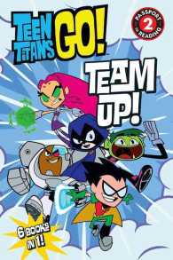 Teen Titans Go! : Team Up! (Passport to Reading)