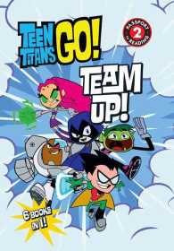 Team Up! (Passport to Reading, Level 2: Teen Titans Go!)